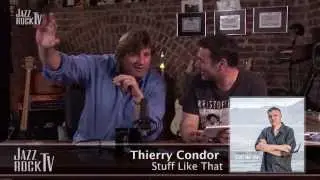 Thierry Condor - Jazzrocktv.de