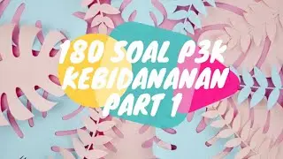 SOAL P3K BIDAN 2022 180 SOAL PPPK TENAGA KESEHATAN TERBARU