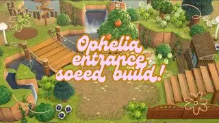 Springcore/Forestcore entrance speed build! | Ophelia