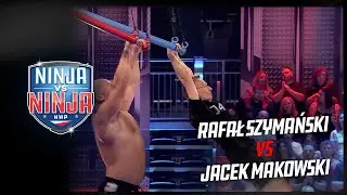 Rafał Szymański vs Jacek Makowski | Ninja vs Ninja