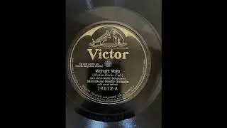 International Novelty Orchestra  - Midnight Waltz (Gus Kahn, Walter Donaldson) (1925.)