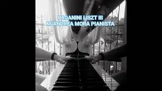 PAGANINI LISZT M&deg;ANDREA MORA