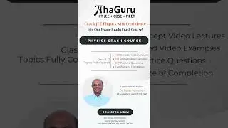 𝐀𝐜𝐞 𝐈𝐈𝐓 𝐉𝐄𝐄 𝐓𝐨𝐝𝐚𝐲 | JEE Crash Course | AhaGuru Physics for IIT JEE and NEET