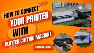 How To Connect Your Printer With Plotter Cutting Machine | #plotter #photoprinter