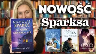 Nicholas Sparks powraca! ,,Zostań ze mną