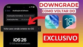 🔥Como fazer downgrade do iOS 26 para o 18 Sem Perder Dados | Downgrade qualquer iPhone/iPad OS 2025