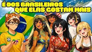 Por que Tantas Mulheres Estrangeiras se Interessam por Homens Brasileiros?