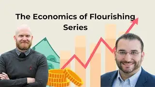 The Economics of Flourishing: On Agency