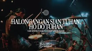 HALONGANGAN SIAN TUHAN, HO DO TUHAN - Sari Simorangkir ft. Sammy Simorangkir | Sharon Drum Cam