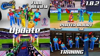WCC3 New Update {Full Review} V1.8.2 - Player Injury, Sledging, Stadium | World Cup 2023 !!