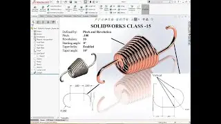 SOLIDWORKS CLASS  -15  *****Part Modeling*****