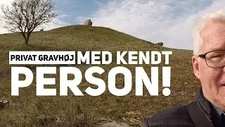 Estersh&oslash;j og privat gravh&oslash;j med kendt person. Peer Neslein er p&aring; tur med sin campingvogn p&aring; krogen