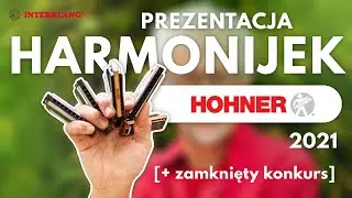 Prezentacja harmonijek Hohner 2021