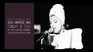 ASTA UNIVERSE DIVA - live at blackberry (the trailer)
