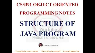 STRUCTURE OF JAVA PROGRAM NOTES  | CS3391 OBJECT ORIENTED PROGRAMMING NOTES | 2021 REGULATION CSE
