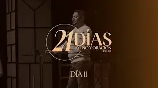 21 días de Ayuno y Oración 2026 | JUEVES 15 de Enero de 2026 | Día 11