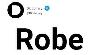Robe Meaning In English