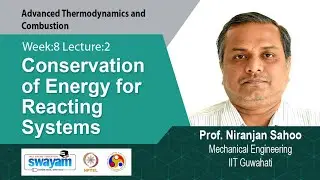 Lec 20: Conservation of Energy for Reacting Systems