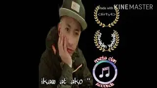 IKAW AT AKO + DIRTY-B