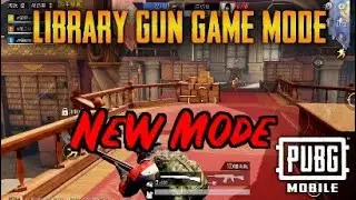 NEW LIBRARY MODE PUBG | PUBG TIPS AND TRICKS