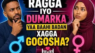 Ragga Iyo Dumarka Yaa Baahi Badan Xagga Gogosha?