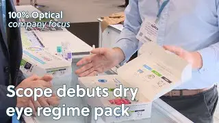 Scope debuts dry eye regime pack - 100% Optical company focus