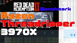 Ryzen Threadripper 3970x | Red Dead Redemption 2 Benchmark