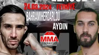 Hamed Bahramıheydarlou vs. M&uuml;cahit Aydın (T&uuml;rkiye MMA Pro League 4 & S&uuml;per Fıght)