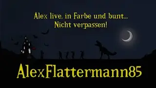 AlexFlattermann85 - 123. offizieller Livestream am 23.01.2026