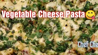Vegetable Cheese Pasta | Macaroni and Cheese | Pasta | Chef Che Family Vlog
