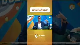 #ARDF - Miriam Cruz y su pol&eacute;mica en los Premios Soberano ‼️‼️👀#elseis