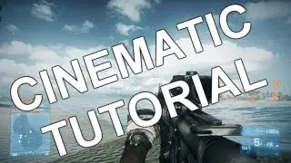 How To Make Cinematics in BF3