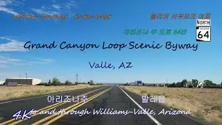 Grand Canyon Loop Scenic Byway | Williams | Valle Arizona AZ SR64