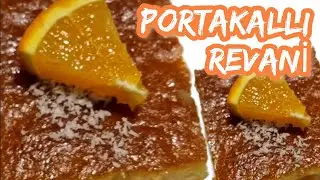 📶PORTAKALLI ♡REVANİ♡ YAPIMI #keşfet #beğen #aboneol #portakallırevani