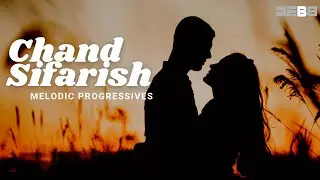 Chand Sifarish ( Remix ) | Melodic Progressive | Debb | Fanaa