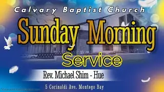 Sunday Morning Service 25/1/2026 7am