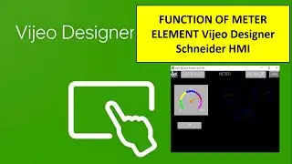 HOW TO USE METER ELEMENT Vijeo Designer Schneider HMI