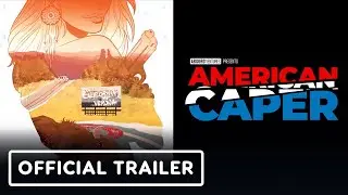 American Caper - Official Exclusive Trailer