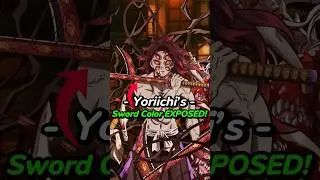 &ldquo;The Real Color of Yoriichi&rsquo;s Sword Revealed! | Demon Slayer Breakdown&rdquo; #youtubeshorts #yoriichi