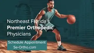 Northeast Florida's Premier Orthopedic Physicians
