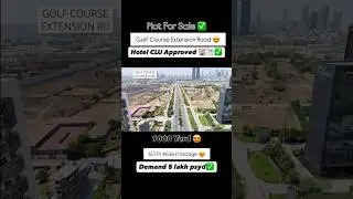 Ultra Luxury HOTEL CLU Plot 💎 Golf Course Ext. Road, Gurgaon | Rare Deal & High ROI 🚀 #RealEstate