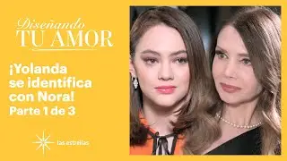 Diseñando tu amor 1/3: ¡Yolanda quiere que Nora sea su sucesora! ​| C-107