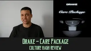 Drake  - Care Package | Album Review
