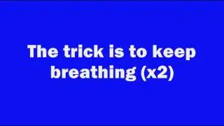 Garbage - The Trick Is To Keep Breathing (Lyrics On Screen)