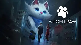Bright Paw: The First 16 Minutes (No Commentary)