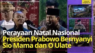 Momen Presiden Prabowo Bernyanyi Sio Mama dan O Ulate di Perayaan Natal Nasional