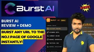 BURST AI Review &ndash; Instantly Burst any URL to the No.1 Page of Google!