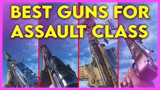 BEST GUNS For ASSAULT CLASS In Battlefield 5
