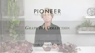 How To: Fall Greenery Design with Grape Ivy | Pioneer Imports & Wholesale