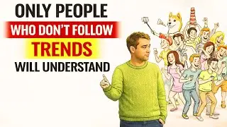 Psychology of People Who Never Join Trends | Why Some Minds Resist Hype & Social Pressure